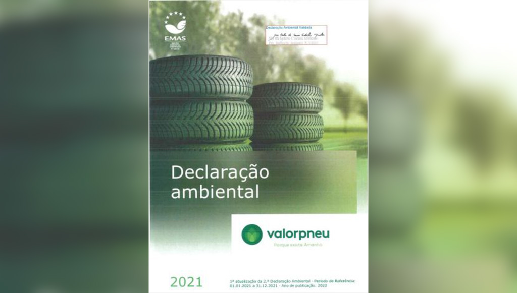 07 - Valorpneu recebeu Validação Declaração Ambiental 2021