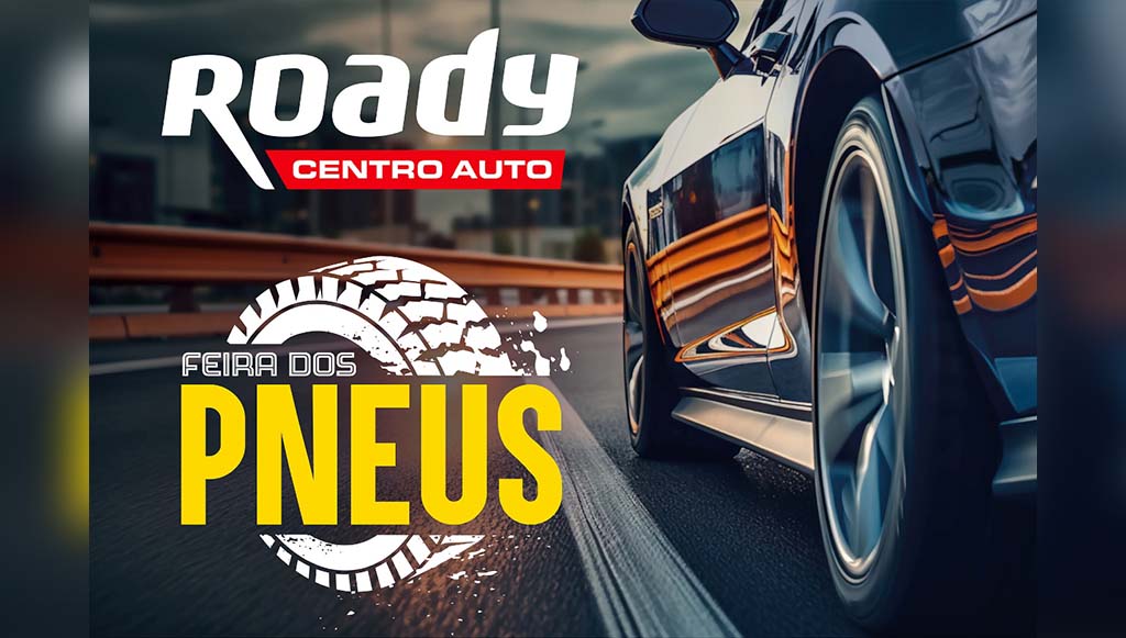 11 - Feira dos Pneus Roady ja esta disponivel em todo o pais